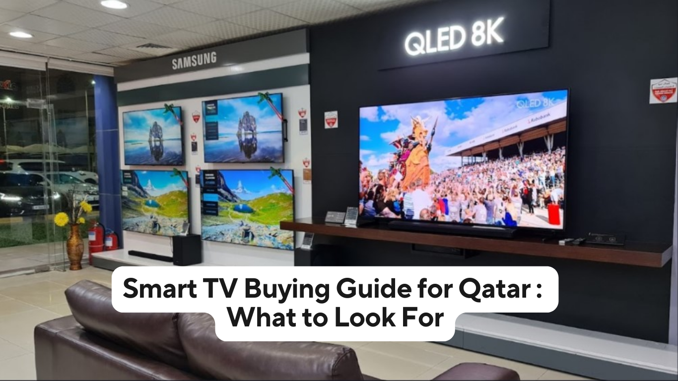Smart TV in Qatar